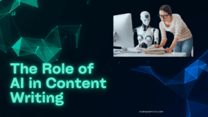 The Role of AI in Content Writing